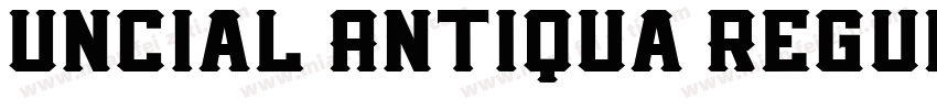 Uncial Antiqua Regul字体转换